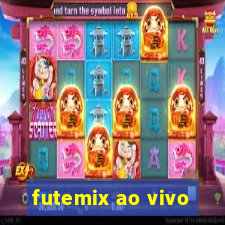 futemix ao vivo